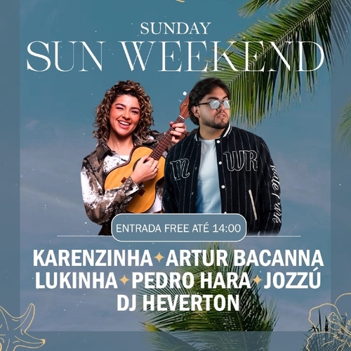 SUNDAY SUN 05.10 - 05/10/25 | Fortaleza