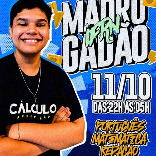 MADRUGADÃO IFRN - 11/10/25 | São Gonçalo do Amarante