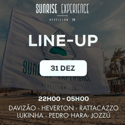 RÉVEILLON SUNRISE EXPERIENCE 31.12 - 31/12/25 | Fortaleza