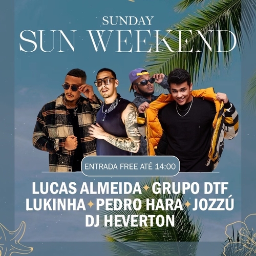 SUNDAY SUN 12.10 - 12/10/25 | Fortaleza
