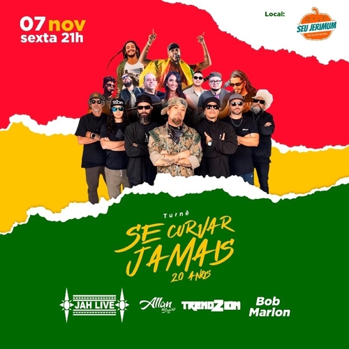 JAH LIVE Jah Live: 20 anos Se Curvar Jamais - 07/11/25 | Natal
