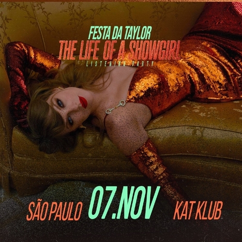 Festa da Taylor - The Life of a Showgirl em SP - 07/11/25 | São Paulo