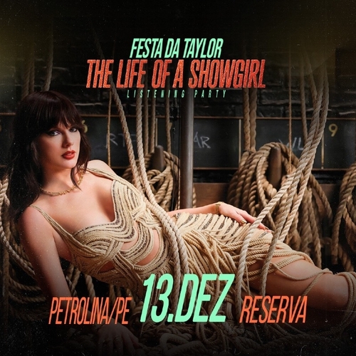 Festa da Taylor - The Life of a Showgirl em Petrolina - 13/12/25 | Petrolina