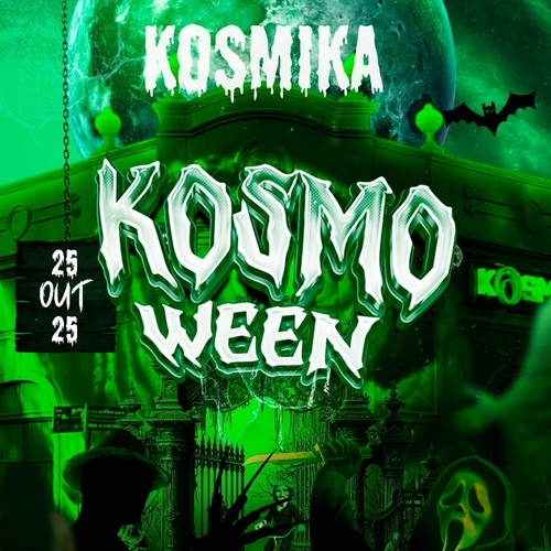 KOSMOWEEN  - 25/10/25 | Fortaleza