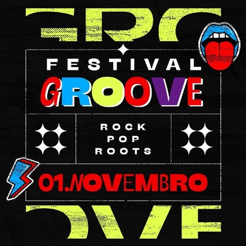 FESTIVAL GROOVE - Rock, Pop, Roots! - 01/11/25 | Natal