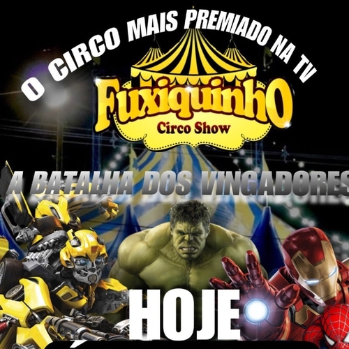 FUXIQUINHO CIRCO SHOW 18:00h - 18/10/25 | Angicos