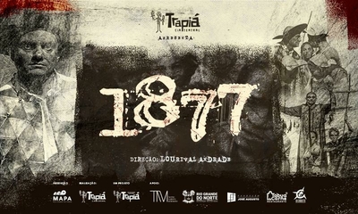 1877 - Trapiá Cia Teatral - Teatro Alberto Maranhão  - 08/07/23 | Natal