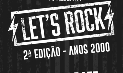 LETS ROCK SEGUNDA EDIÇÃO ANOS 2000 - 30/09/23 | Natal