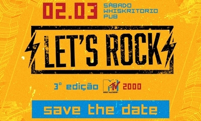 LETS ROCK TERCEIRA EDIÇÃO ANOS 2000 - 02/03/24 | Natal