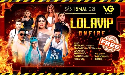 LOLA VIP ON FIRE  - 18/05/24 | Natal