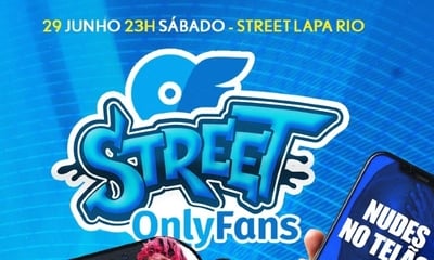 Street Onlyfans | Nuds no Telão | Mega Open Bar - 29/06/24 às 23:00