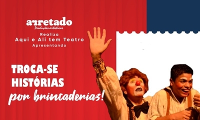 Projeto aqui e ali tem teatro: Troca-se histórias por brincadeiras  - 14/07/24 | João Pessoa