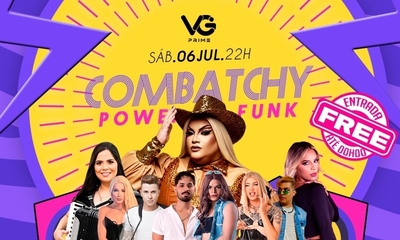 COMBATCHY POWER FUNK - VG PRIME - 06/07/24 | Natal