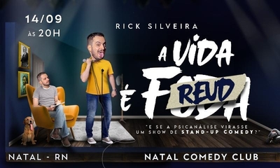 Rick Silveira em A vida é Freud - 14/09/24 | Natal