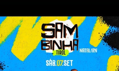 Sambinha Tirol setembro  - 07/09/24 | Natal