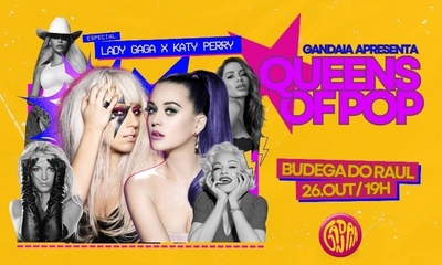 QUEENS OF POP ~ GANDAIA NO RAUL  - 26/10/24 | Fortaleza