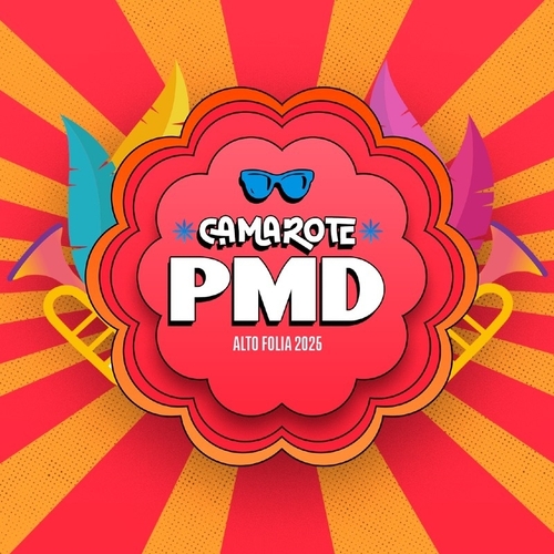 CAMAROTE PMD - ALTO FOLIA 2025 - 29/03/25 | Alto do Rodrigues