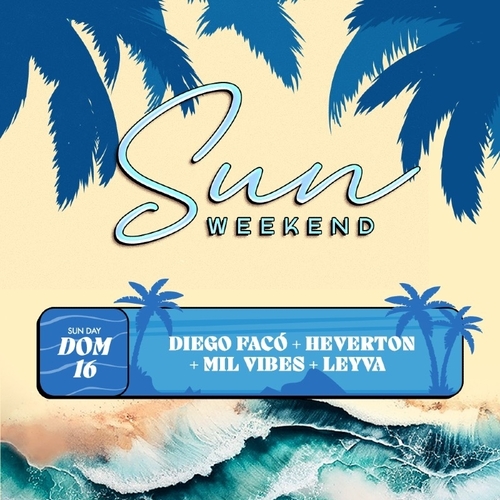 SUNDAY SUN 16.03 - 16/03/25 | Fortaleza