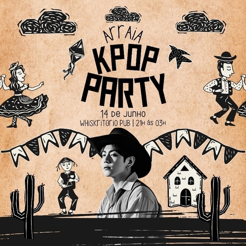 ARRAIA KPOP PARTY - NATAL RN  - 14/06/25 | Natal