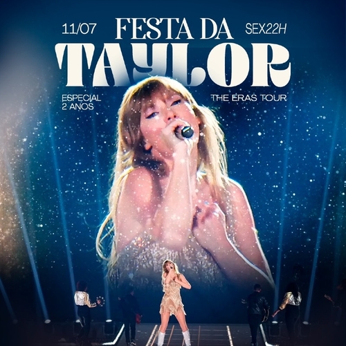 Festa da Taylor em Curitiba - Especial 2 anos da The Eras - 11/07/25 | Curitiba