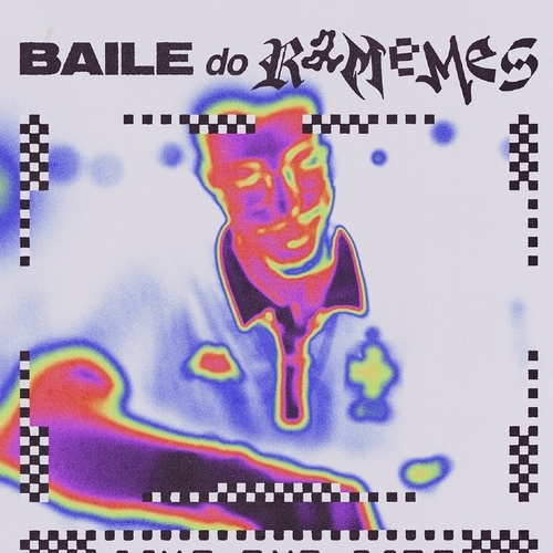 Baile do Ramemes  - 03/05/25 | Fortaleza