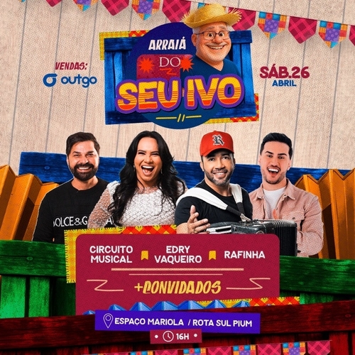 Arraiá do Seu Ivo - 26/04/25 | Nísia Floresta