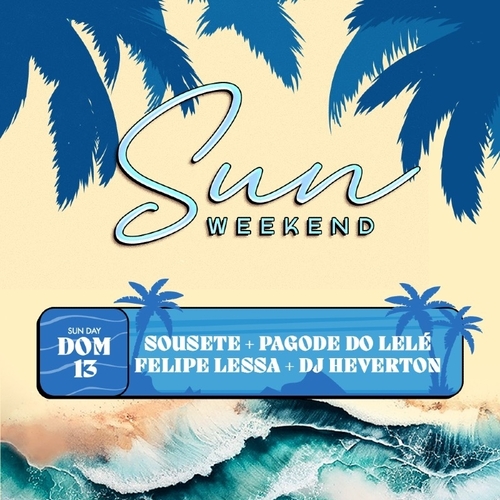 SUNDAY SUN 13.04 - 13/04/25 | Fortaleza