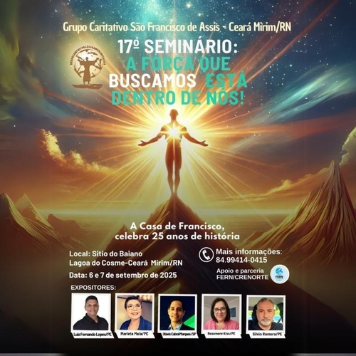 17 Seminário - A força que buscamos está dentro de nós! - 06/09/25 | Ceará-Mirim
