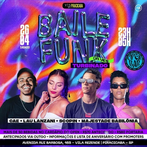 BAILE FUNK - TURBINADO - SÁBADO OPEN BAR - 26/04/25 | Piracicaba