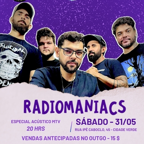RADIOMANIACS ESPECIAL ACÚSTICO MTV - 31/05/25 | Parnamirim