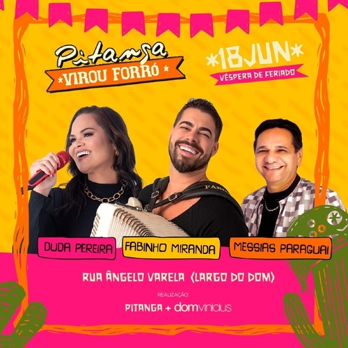 PITANGA VIROU FORRÓ  - 18/06/25 | Natal