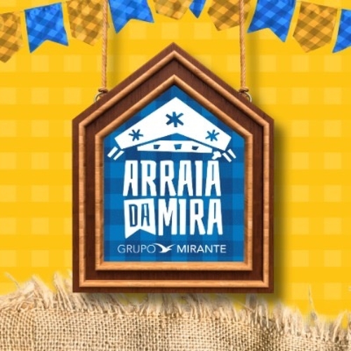 ARRAIÁ DA MIRA (QUARTA-FEIRA) - 11/06/25 | Imperatriz