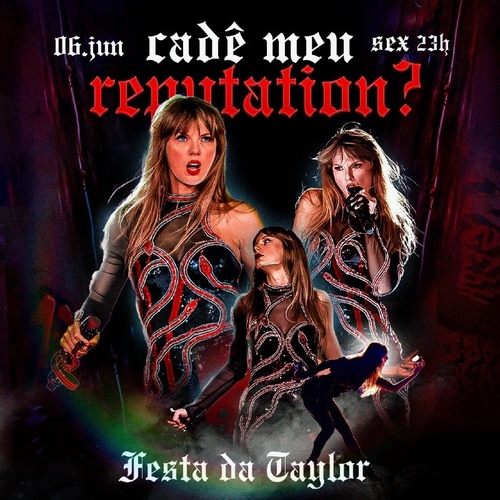 Cadê Meu Reputation? Festa da Taylor RJ - 06/06/25 | Rio de Janeiro