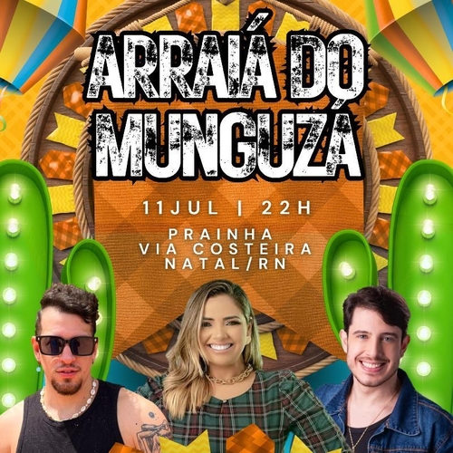 Arraiá do Munguzá - 11/07/25 | Natal