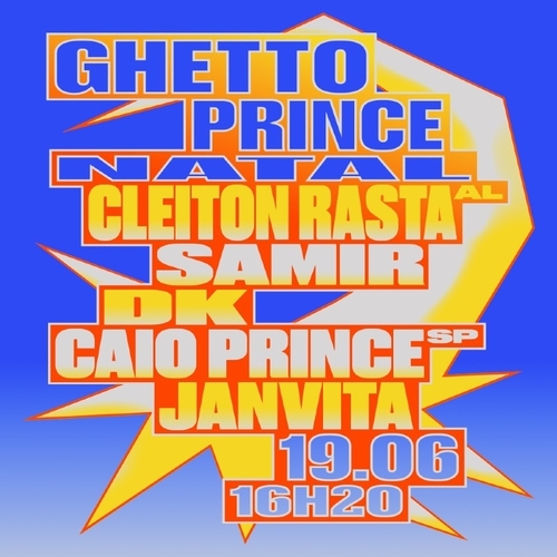 GHETTO PRINCE  - 19/06/25 | Natal