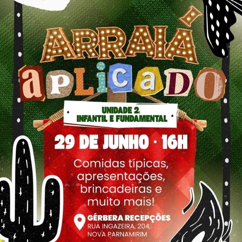 Arraiá Aplicado 2025 - 29/06/25 | Parnamirim