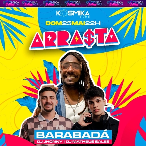 ARRASTA  - 25/05/25 | Fortaleza