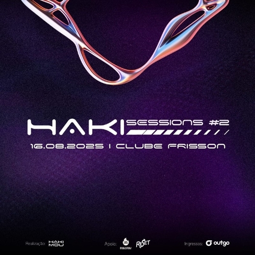 Haki Sessions #2 - 16/08/25 | Natal