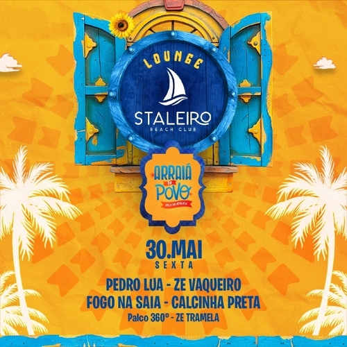 SEXTA-FEIRA - 30/05 - LOUNGE STALEIRO - ARRAIÁ DO POVO 2025 - 30/05/25 | Aracaju