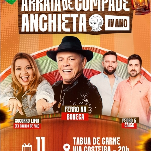 Arraia de Cumpade Anchieta - 11/07/25 | Natal
