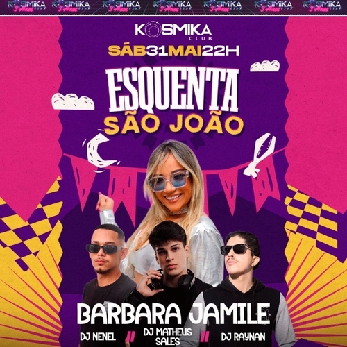 ESQUENTA DE SÃO JOÃO  - 31/05/25 | Fortaleza